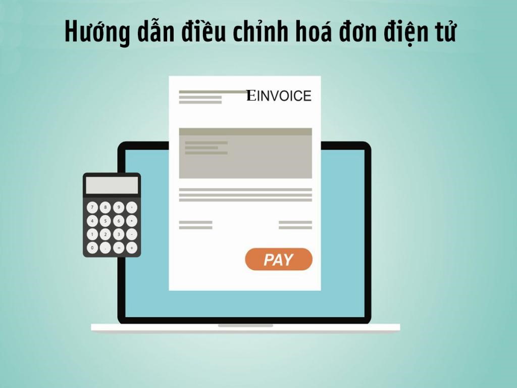 Hướng dẫn điều hỉnh hóa đơn điện tử