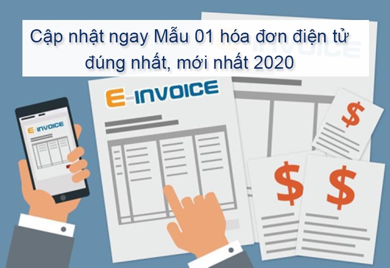 Mẫu 01 hóa đơn điện tử cho năm 2020