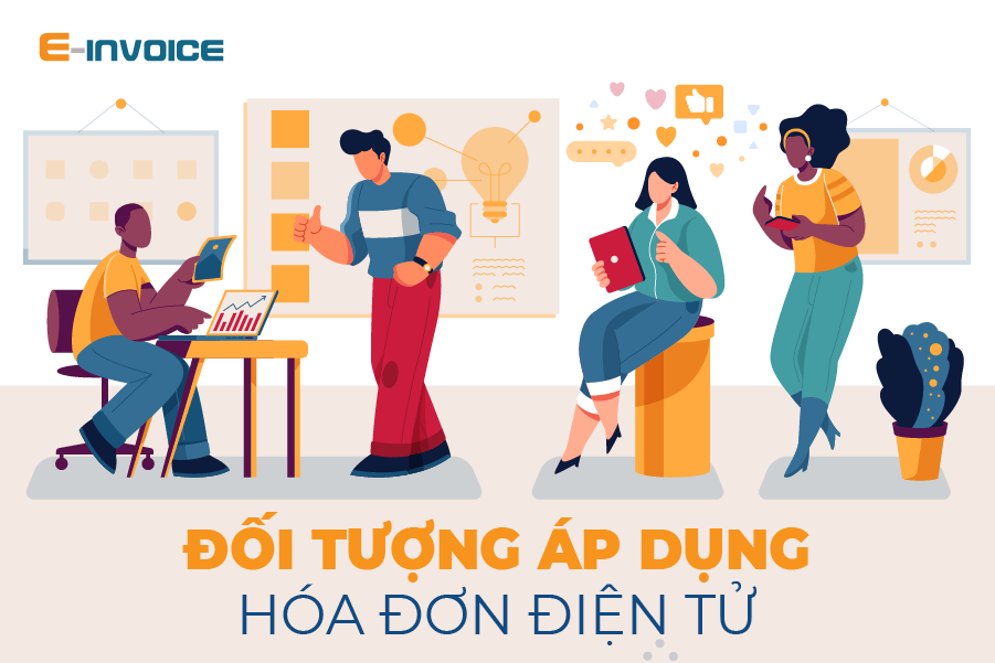 Đối tượng áp dụng hóa đơn điện tử