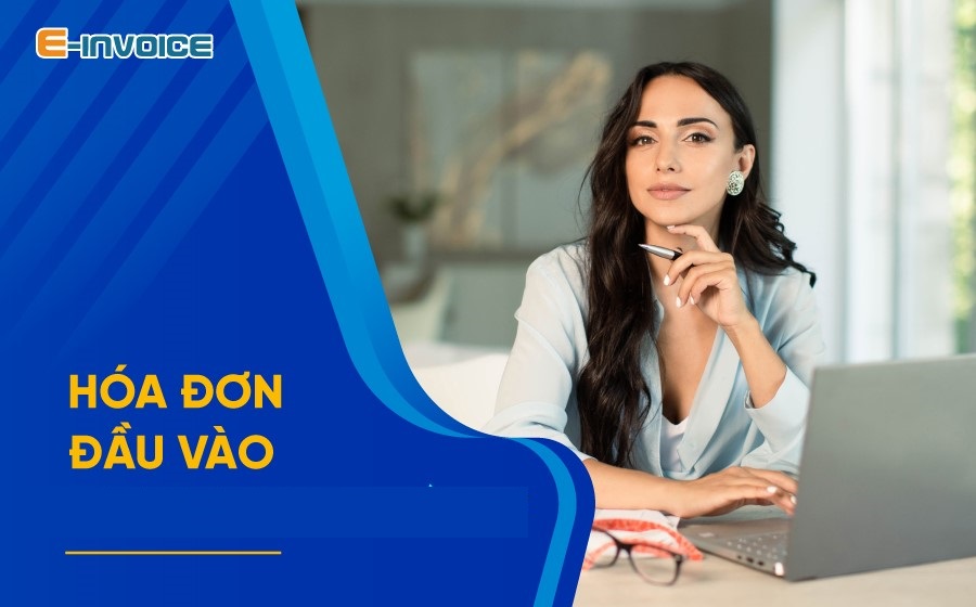 Quy định hóa đơn đầu vào